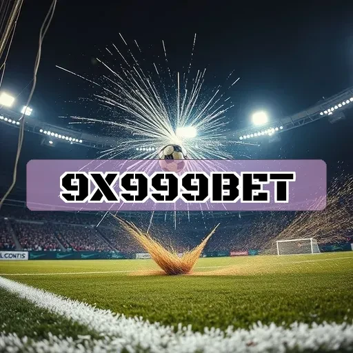 9x999 bet: Descubra Benefícios e Dicas Para Suas Apostas
